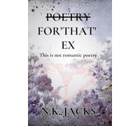 POETRY FOR 'THAT' EX: This is not romantic Poetry