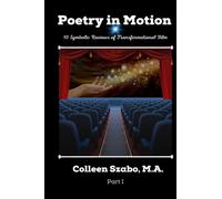 Poetry in Motion: 10 Symbolic Reviews of Transformational Film