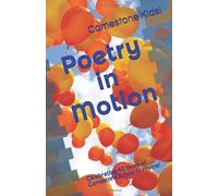 Poetry in Motion!: Celebrating 40 Years of Camestone School