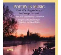 Poetry in Music: Musical Settings of Words By George Herbert