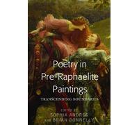 Poetry in Pre-Raphaelite Paintings: Transcending Boundaries