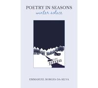Poetry in Seasons: Winter Solace