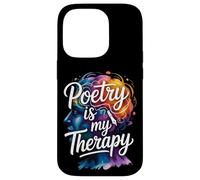 Poetry Is My Therapy Artistic Quote Case for iPhone 14 Pro