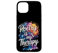 Poetry Is My Therapy Artistic Quote Case for iPhone 15 Plus