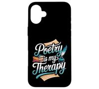 Poetry Is My Therapy Case for iPhone 16 Plus
