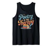 Poetry is My Therapy for Poet & Poetry Lover Tank Top