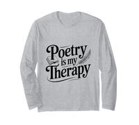 Poetry is My Therapy Long Sleeve T-Shirt