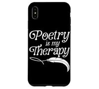 Poetry Is My Therapy Poet Writer Mental Health Case for iPhone XS Max