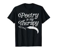 Poetry is My Therapy Poet Writer Mental Health T-Shirt