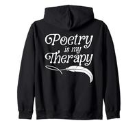 Poetry Is My Therapy Poet Writer Mental Health Zip Hoodie