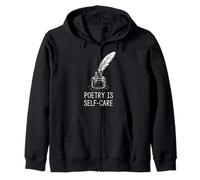 Poetry Is Self-Care! Literary Aesthetic Poetcore Zip Hoodie