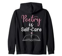 Poetry Is Self Care Mental Health And Healing Verse Zip Hoodie