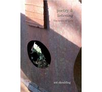 Poetry & Listening: The Noise of Lyric: 10