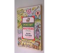 Poetry Matters: Writing a Poem from the Inside Out