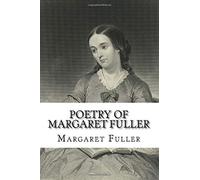 Poetry of Margaret Fuller