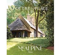 Poetry of Place: The New Architecture and Interiors of Mcalpine