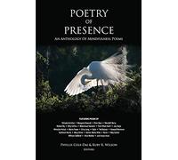 Poetry of Presence: An Anthology of Mindfulness Poems