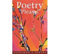 Poetry Please!: More Poetry Please (EVERYMAN POETRY)