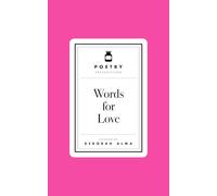 Poetry Prescription: Words for Love