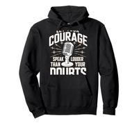 Poetry Slam Let Your Courage Speak Louder Slam Poetry Pullover Hoodie
