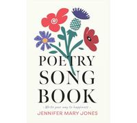 Poetry Songbook: Write your way to happiness