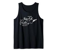 Poetry Speaks Poet Writer Where Words Fail Verse Quote Tank Top