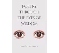 Poetry Through the Eyes of Wisdom