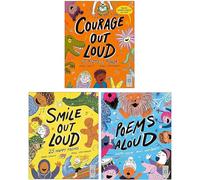 Poetry to Perform Series 3 Books Collection Set By Joseph Coelho(Courage Out Loud, Smile Out Loud & Poems Aloud)