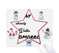 Poetry Today Already Walk Tomorrow Christmas Snowman Family Star Mouse Pad