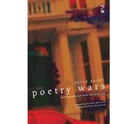 Poetry Wars: British Poetry of the 1970s and the Battle of Earls Court (Salt Studies in Contemporary Poetry) (Salt Studies in Contemporary Poetry S)