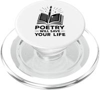 Poetry Will Save Your Life Poet Writer Spoken Word Author PopSockets PopGrip for MagSafe