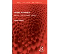 Poets' Grammar : Person, Time and Mood in Poetry