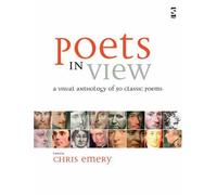 Poets in View: A Visual Anthology of 50 Classic Poems