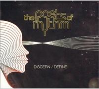 Poets Of Rhythm - Discern/Define