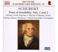 Schubert: Lieder Edition 19 - Poets Of Sensibility Vols. 1 And 2