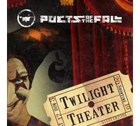 Poets of the Fall - Twilight Theatre