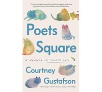 Poets Square: A memoir in thirty feral cats