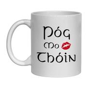 Póg Mo Thóin (Kiss My Ass) Irish Novelty Mug