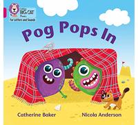 Pog Pops In: Band 01B/Pink B (Collins Big Cat Phonics for Letters and Sounds)