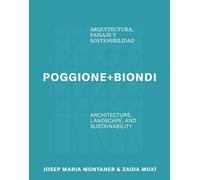 Poggione+Biondi: Architecture, Landscape and Sustainability