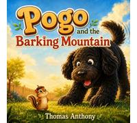 Pogo and the Barking Mountain