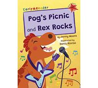 Pog's Picnic and Rex Rocks: (Red Early Reader) (Maverick Early Readers)
