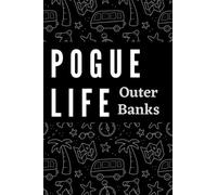 POGUE LIFE Outer Banks notebook: Lined notebook / journal 100 pages 6*9 softcover