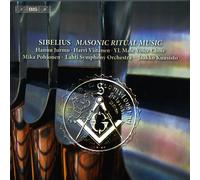 Pohjonen:Lahti So:Kuusisto - Sibelius: Masonic Ritual Music Op. 113