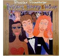 Poindexter Buster - Busters Happy Hour