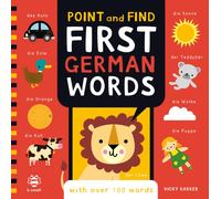 Point and Find First German Words : With over 100 words