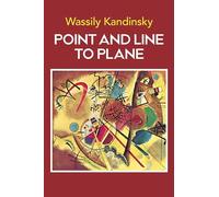 Point and Line to Plane (Dover Fine Art, History of Art)