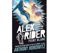 Point Blanc : The explosive second adventure in the bestselling spy series that's sold over 21 million copies; for fans of action, gadgets and danger aged 9-14