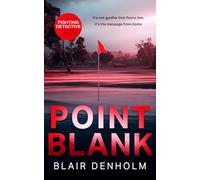 Point Blank: 6 (The Fighting Detective)