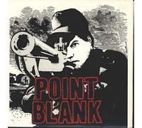 Point Blank (6) - We Don't Owe You Shit